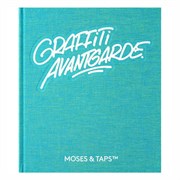 Книга Graffiti Avantgarde - Moses & Taps 6ROUPKCygc7t-hCc2x02P1